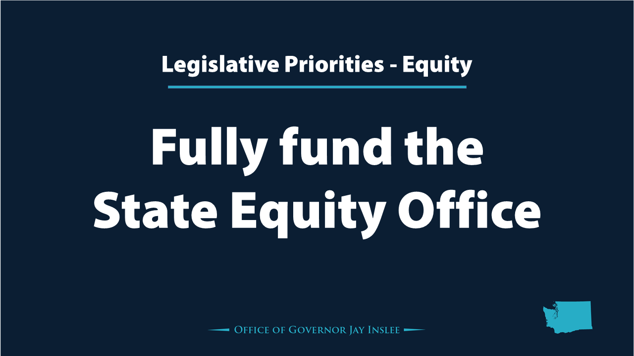 Inslee Proposes Equity-based Budget For Washington State - Lynnwood Times