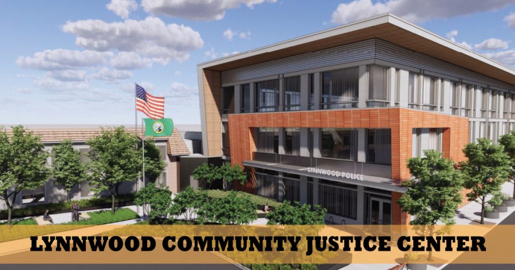 Lynnwood Community Justice Center