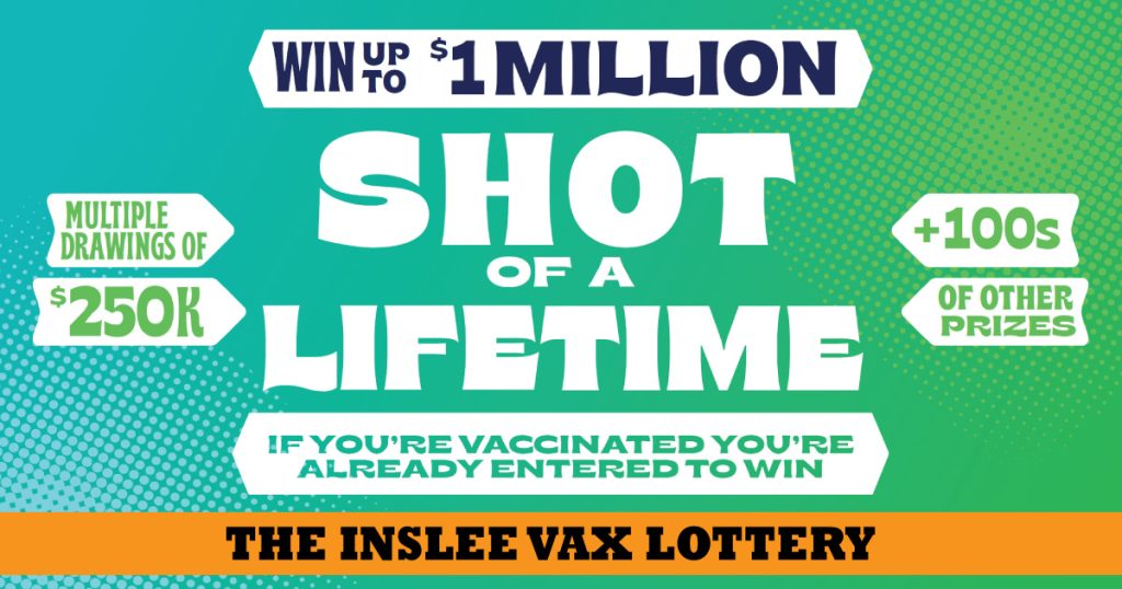 Inslee Vaccination Lottery
