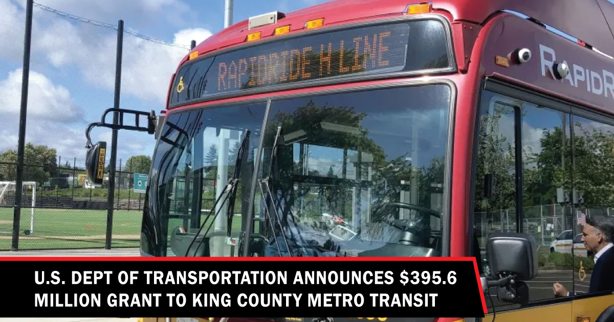 King County Metro Transit awarded 395.6 million ARP grant for COVID19