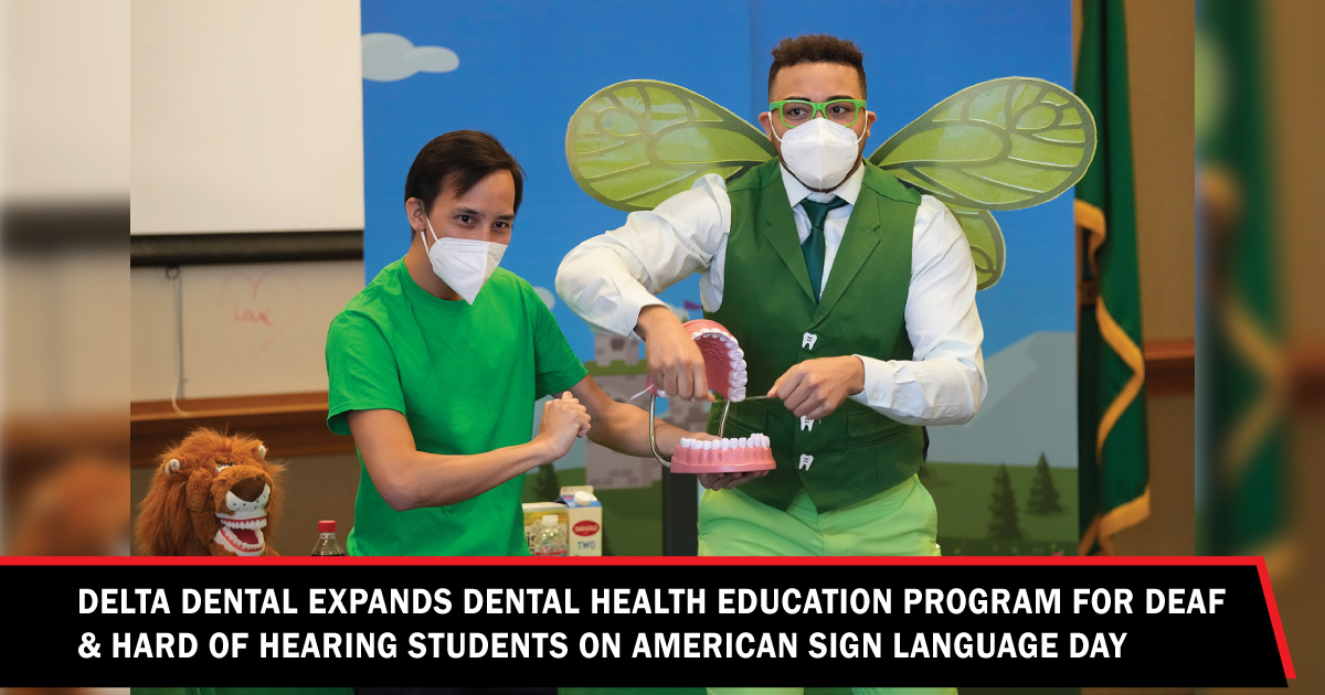 Delta Dental expands dental health ASL program