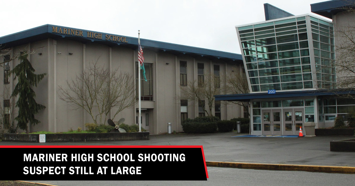 Mariner High School shooting suspect still at large Lynnwood Times