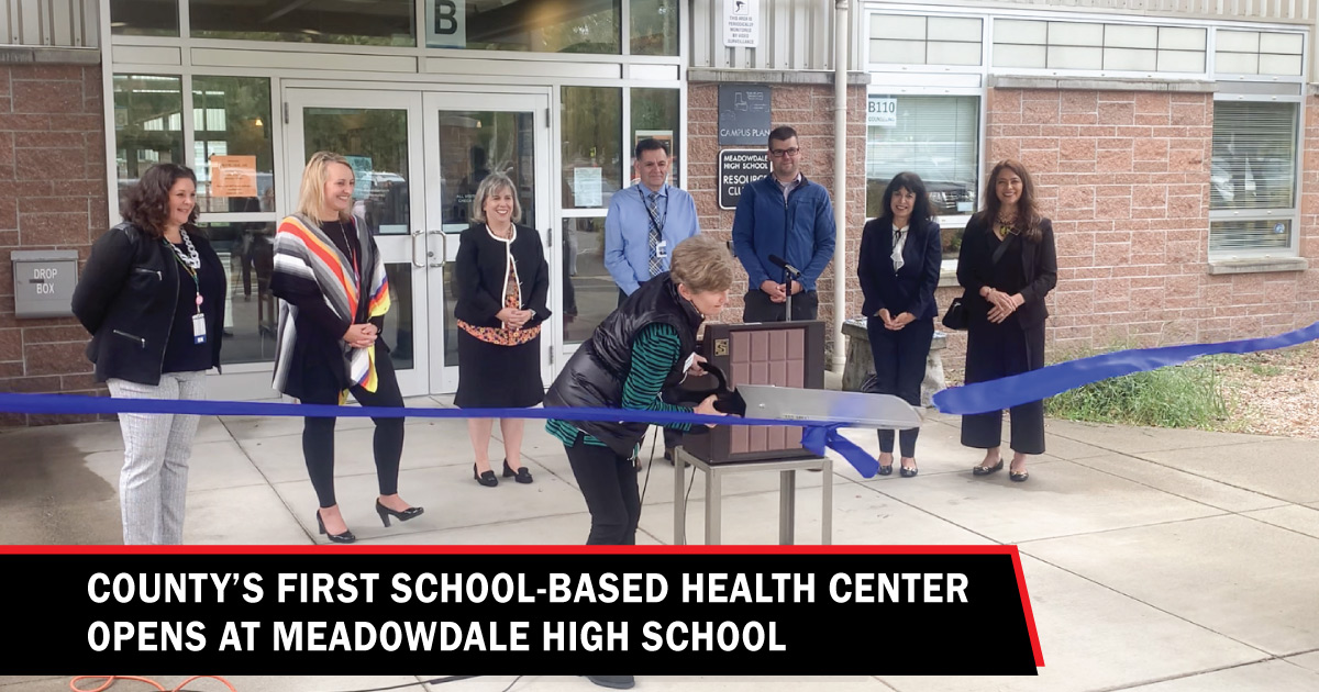 County’s first school-based health center opens at Meadowdale High School