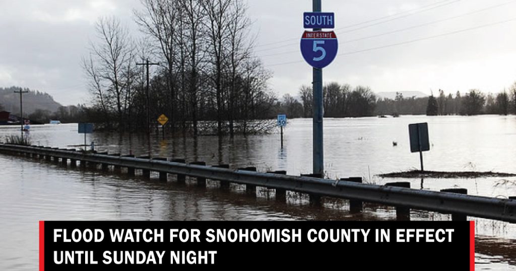 Flood Watch snohomish