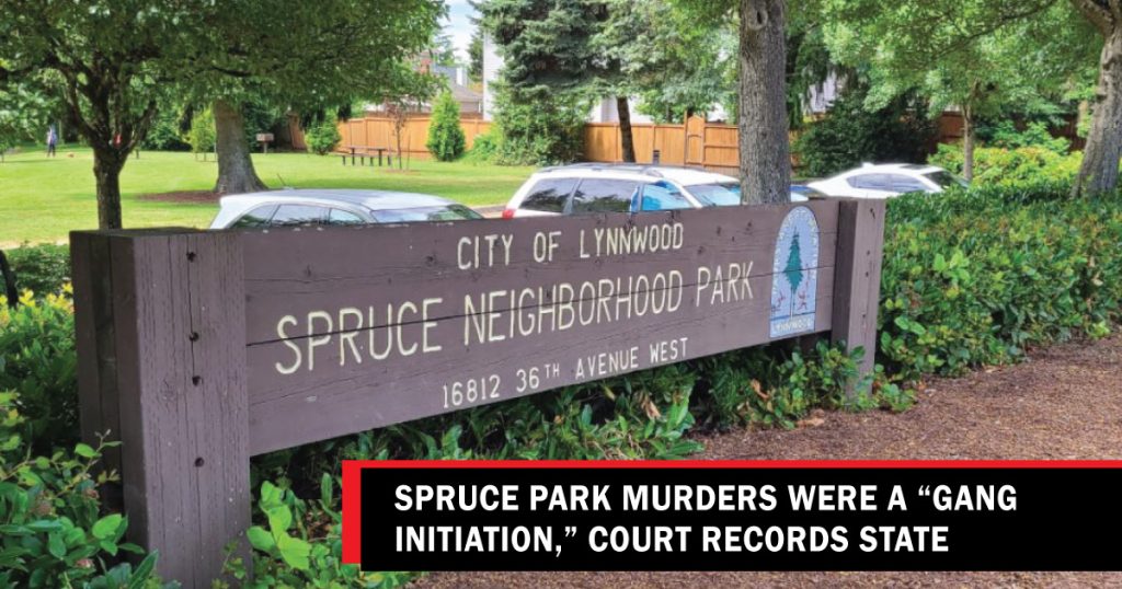 Spruce Park murders were a “gang initiation,” court records state