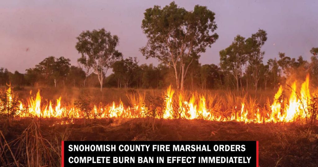 Snohomish County burn ban