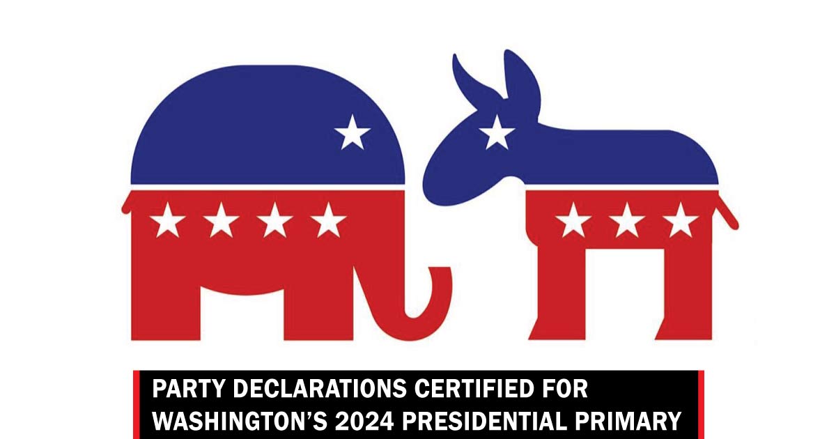 Party Declarations Certified For Washington’s 2024 Presidential Primary ...