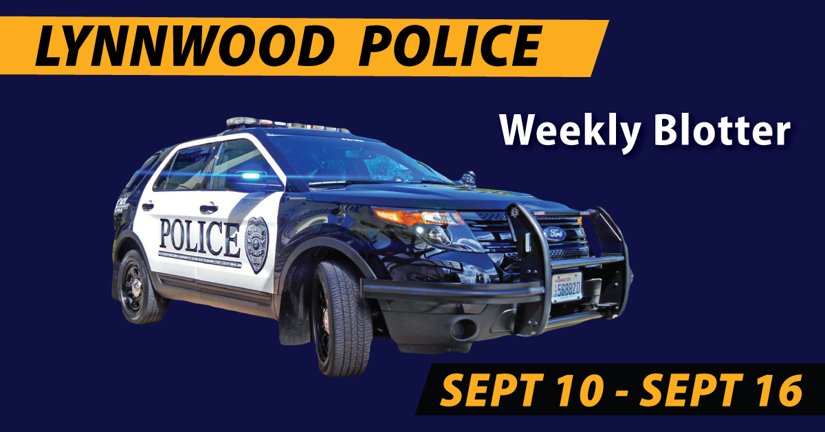 Lynnwood Police Department Week in Review, September 16 Lynnwood Times