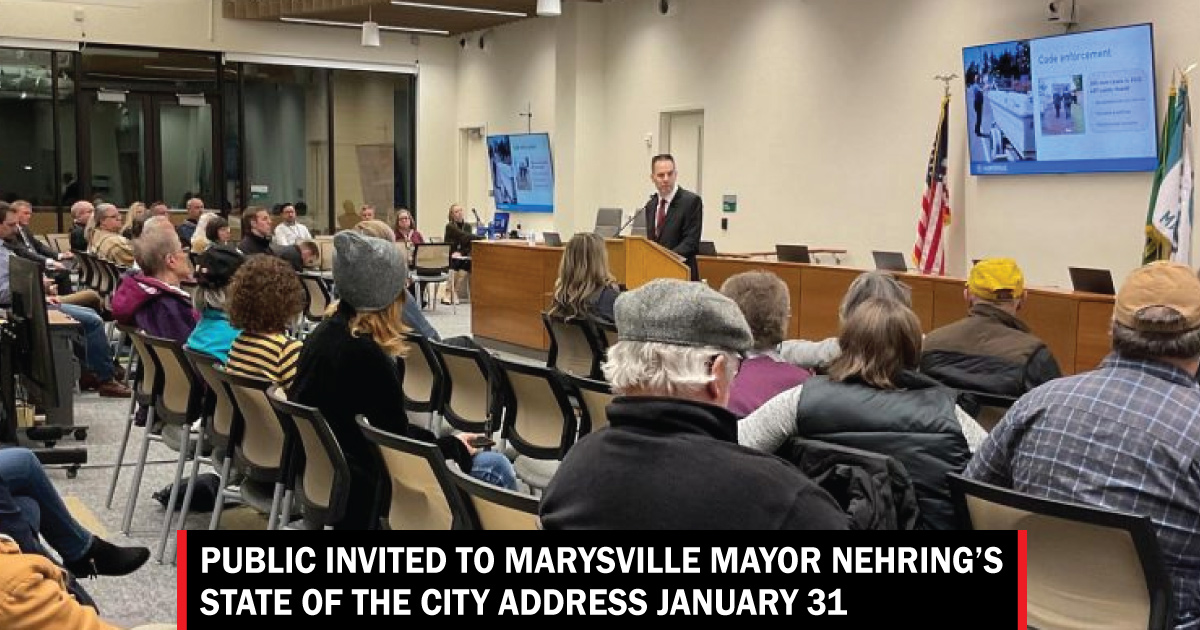 Public invited to Marysville Mayor Nehring’s State of the City address ...