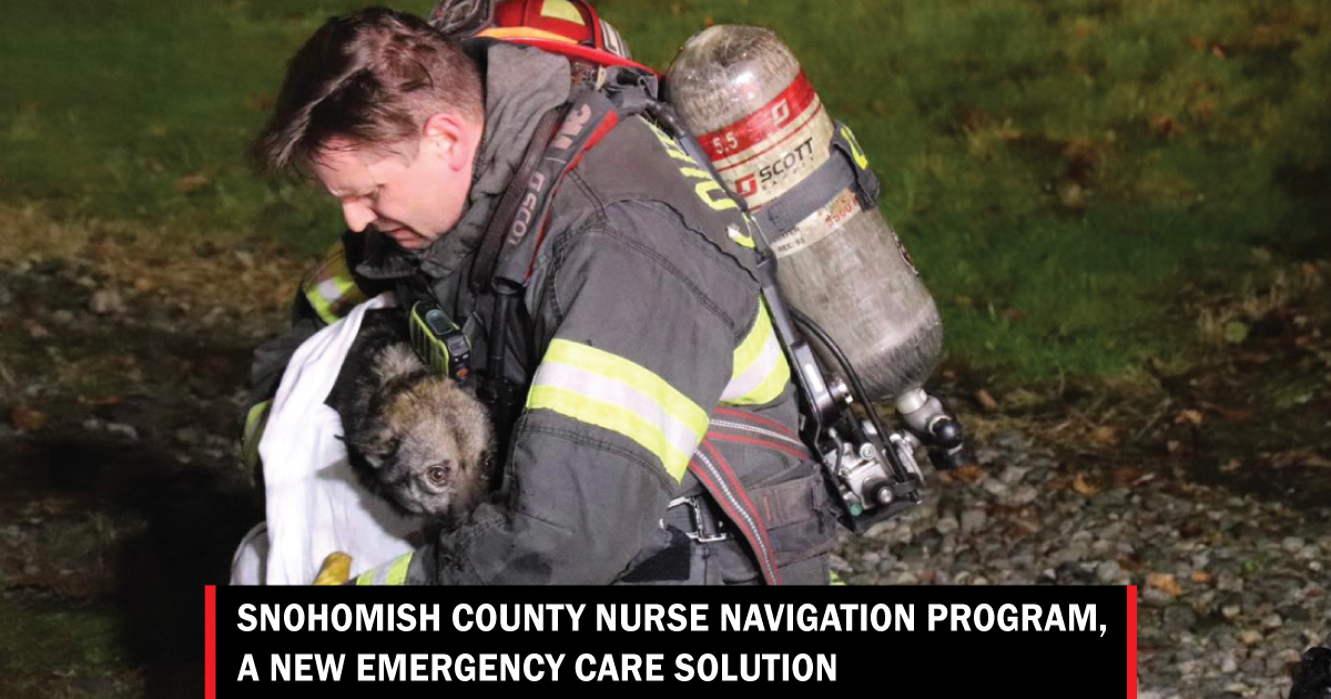 Snohomish County Nurse Navigation Program, a new Emergency Care